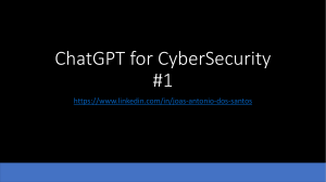 ChatGPT for CyberSecurity #1