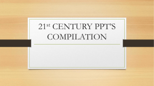 21st CENTURY PPT’S COMPILATION