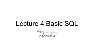 ML111 Lecture 4 Basic SQL