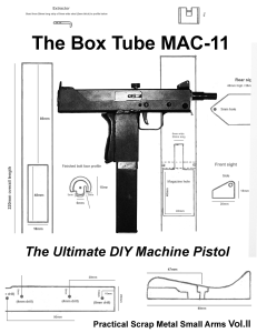 The Box Tube MAC-11 Practical Scrap Metal Small Arms Vol.2