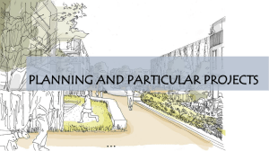 Planning and Particular Projects