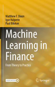 Matthew F. Dixon, Igor Halperin, Paul Bilokon - Machine Learning in Finance  From Theory to Practice-Springer (2020)
