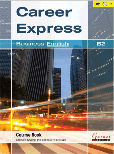 Career Express Course Book B2