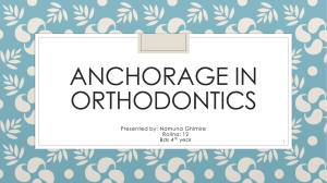 ANCHORAGE IN ORTHODONTICS