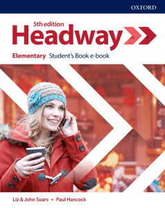 481 1- Headway Elementary Student's Book, 5th edition - 2019, 157p