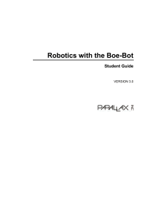 Robotics with the Boe-Bot v3.0