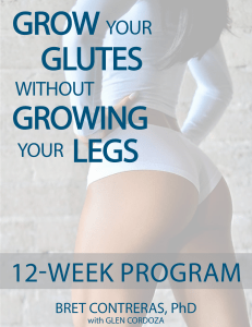 bret-contreras-grow-your-glutes-without-growing-your-legs-2019