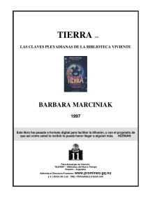 Bárbara Marciniak - Tierra v2 0   Las claves Pleyadianas de la biblioteca viviente