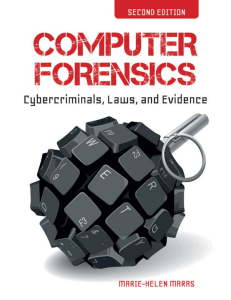 Computer Forensics Cybercriminals, Laws, and Evidence (2nd Edition)
