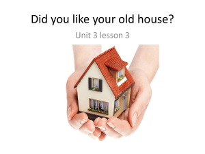 Did you like your old house