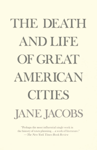 The-Death-and-Life-of-Great-American-Cities Jane-Jacobs-Complete-book