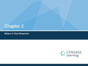 Cengage.Chapter 2-Motion in One Dimension
