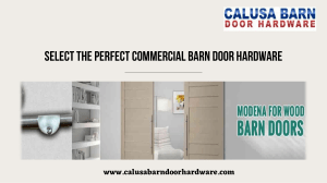 Select the perfect Commercial barn door hardware