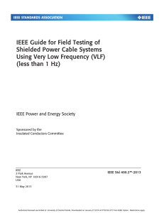 IEEE Std 400.2 - 2013 Guide for Field Testing of Shielded Power Cable Systems Using Very Low Frequency (VLF) (less than 1 Hz)