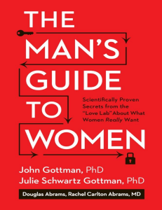 The Man's Guide to Women  Scientifically Proven Secrets from the Love Lab About What Women Really Want ( PDFDrive )