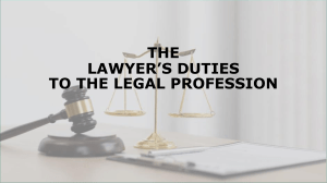 Duties to the Legal Profession