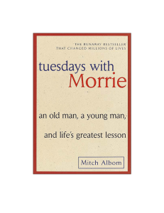 Tuesday with Morrie PDF book