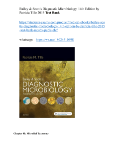Test Bank Bailey & Scott’s Diagnostic Microbiology, 14th Edition by Patricia Tille 2015 Test Bank