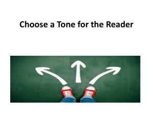 Choose a Tone for the Reader