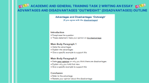   MWRITING TASK 2 ADVANTAGES AND DISADVANTAGES OUTWEIGH DISADVANTAGES
