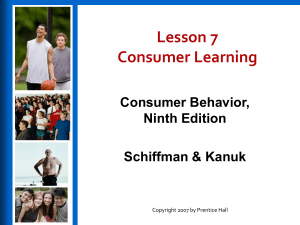Consumer Learning - Consumer Behavior