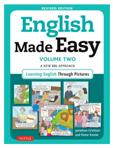 English Made Easy Volume Two  A New ESL Approach  Learning English Through Pictures ( PDFDrive )