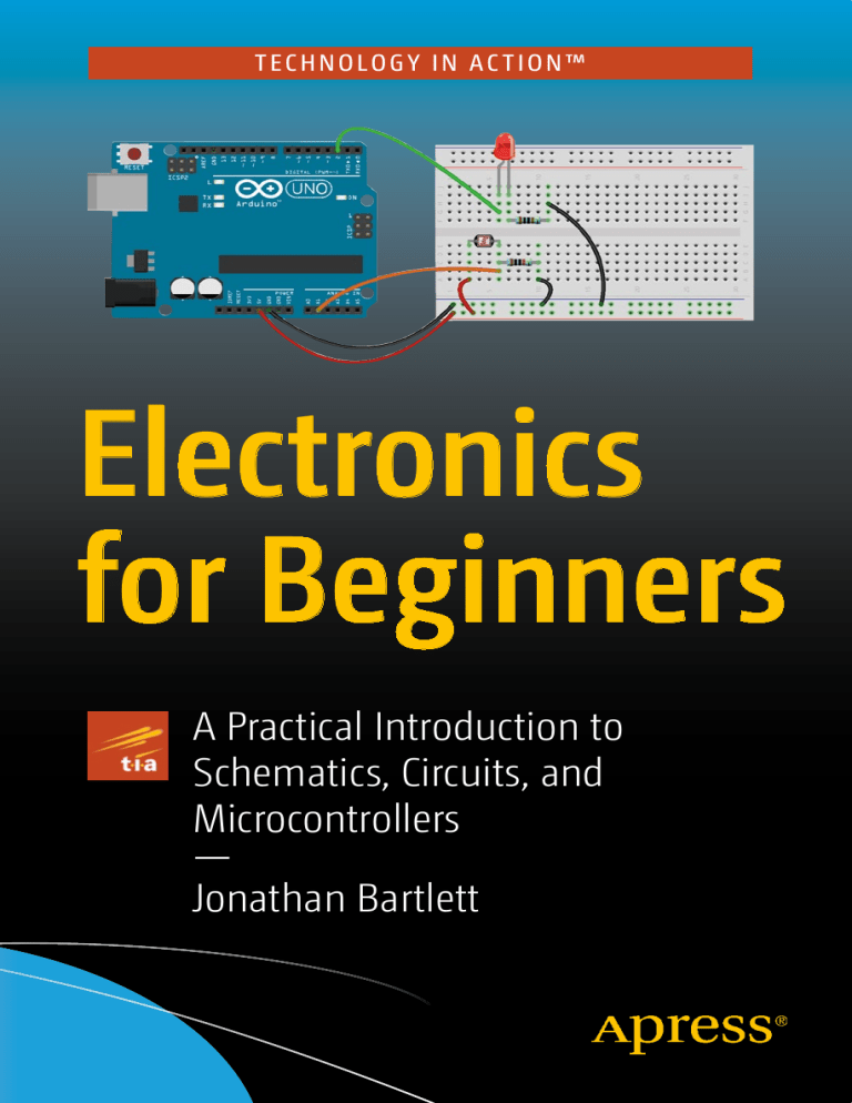 Jonathan Bartlett - Electronics For Beginners A Practical Introduction ...