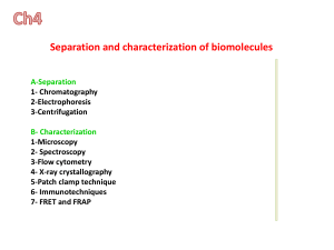 Separation and characterization of biomolecules