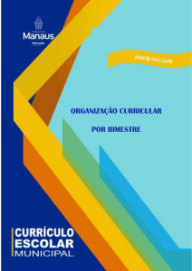 Organização Curricular por Bimestre (1º ao 5º ano)