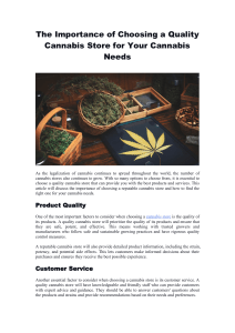 The Importance of Choosing a Quality Cannabis Store for Your Cannabis Needs 