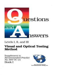 Q & A Vsual Testing and Optical Method Level I,II,III