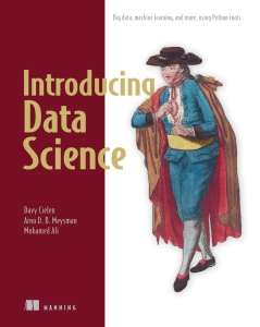 Introducing Data Science: Big Data, Machine Learning, Python