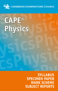 CAPE Physics Syllabus, Specimen Paper & Reports