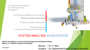 Presentation MA Edu 301 System Analysis -M Munir 0301122 Final