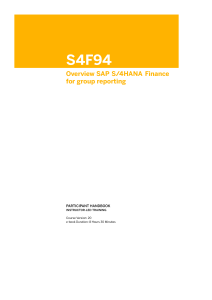S4F94 Overview SAP S4HANA Finance for group reporting