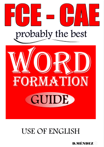 FCE CAE Word Formation Guide