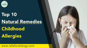 Top 10 Natural Remedies for Childhood Allergies