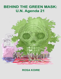 BEHIND THE GREEN MASK UN AGENDA 21 by ROSA KOIRE PDFDrive 