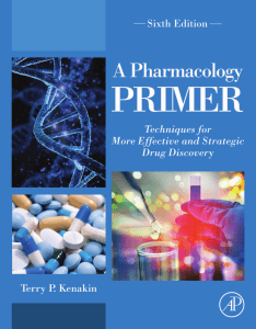  OceanofPDF.com A Pharmacology Primer 6th edition - Terry Kenakin