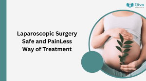 Laparoscopic Surgery Safe and Pain Less Way of Treatment