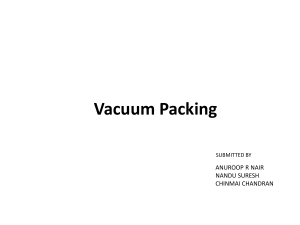 Vacuum packing