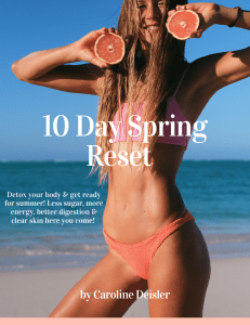 Caroline Diesler- 10 day spring reset