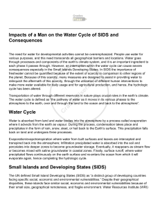 Impacts of a Man on the Water Cycle of SIDS and Consequences