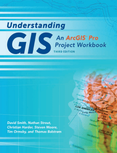 Understanding GIS  An ArcGIS Pro Project Workbook, 3rd Editon ( PDFDrive )