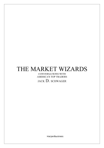 Market Wizards - Interviews with Top Traders - Jack D.Schwager