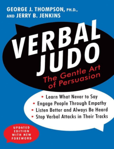 Verbal Judo  The Gentle Art of Persuasion ( PDFDrive.com )