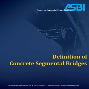 ASBI - Definition of Segmental Concrete Bridges