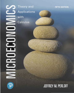 Microeconomics Theory and Applications with Calculus (fifth edition)