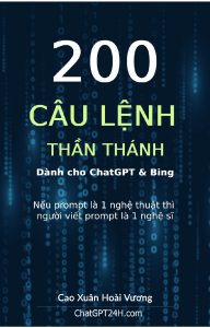 200 câu lệnh thần thánh ChatGPT