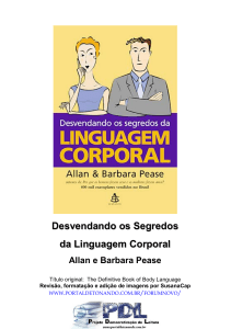 Desvendando os Segredos da Linguagem Corporal (Allan e Barbara Pease)